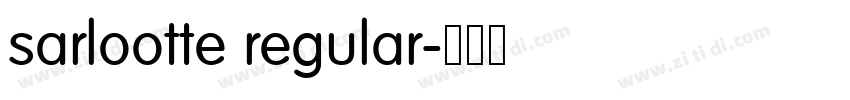 sarlootte regular字体转换